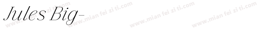 Jules Big字体转换